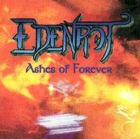 Edenrot : Ashes Of Forever